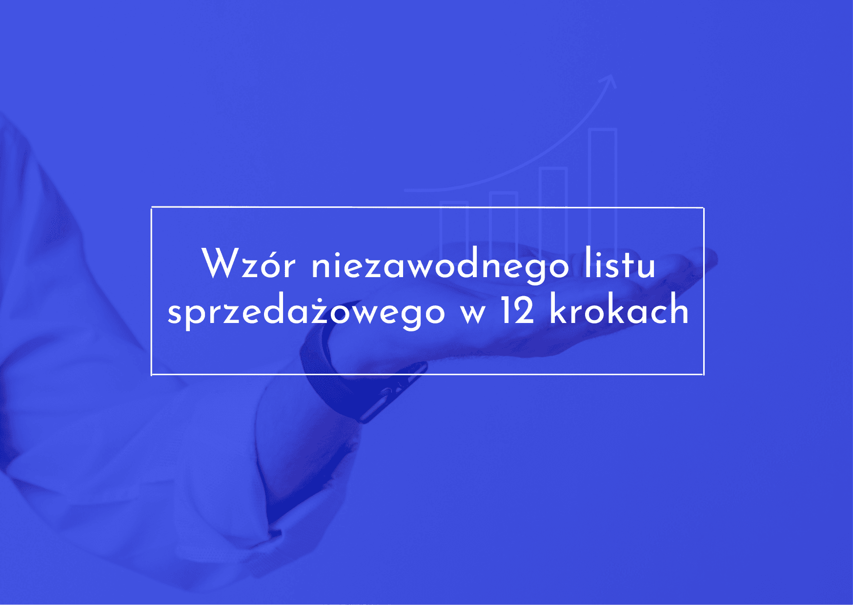 Sprawdź niezawodny wzór listu sprzedażowego