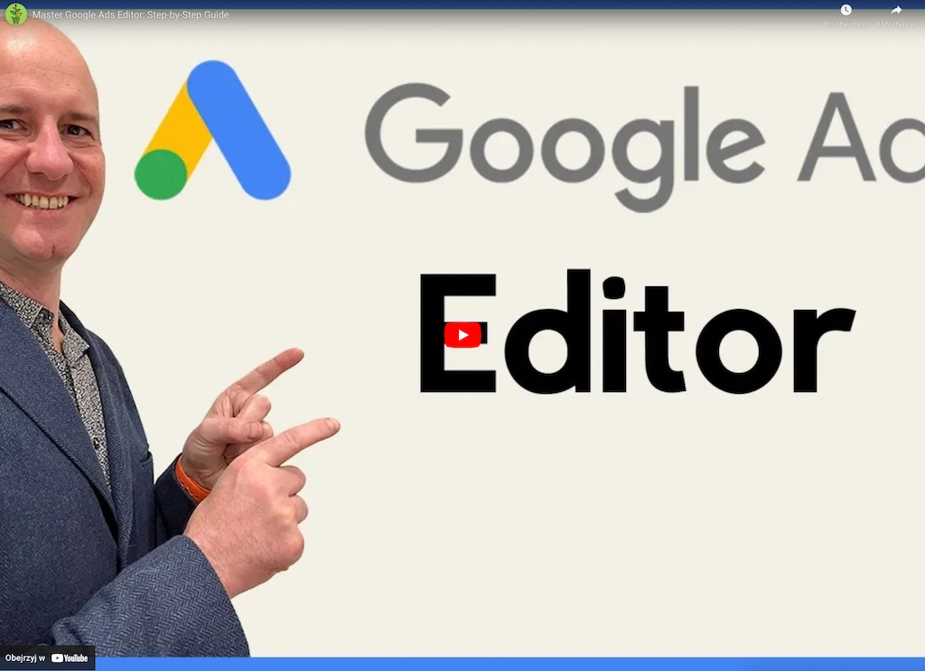 Edytor Google Ads